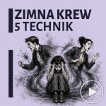 Zimna Krew. 5 technik na każdą sytuację
